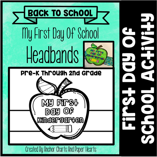 First Day of School Headbands | Printable Craft for PreK–2 | Color, Cut & Wear Activity
