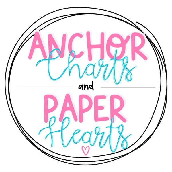 Anchor Charts And Paper Hearts